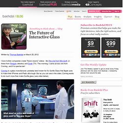 The Future of Interactive Glass (by @baekdal) #trends