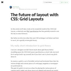 The future of layout with CSS: Grid Layouts