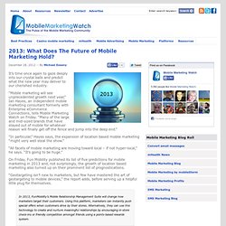 2013: What Does The Future of Mobile Marketing Hold?