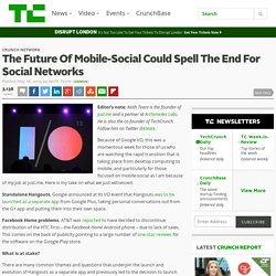 The Future Of Mobile-Social Could Spell The End For Social Networks