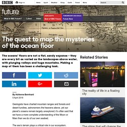 Future - The quest to map the mysteries of the ocean floor