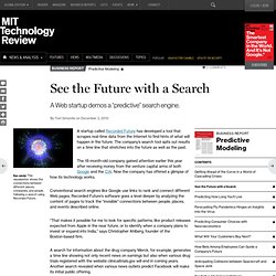 Technology Review: See the Future with a Search