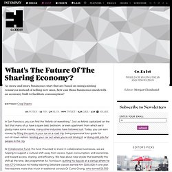 What's The Future Of The Sharing Economy?