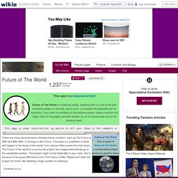Future of The World - Speculative Evolution Wiki - Wikia