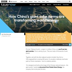 Future - How China's giant solar farms are transforming world energy
