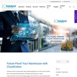 Future-Proof Your Warehouse with CloudCelero