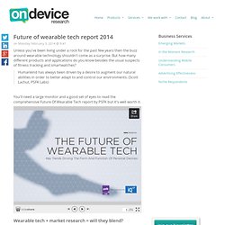 Future of wearable tech report 2014