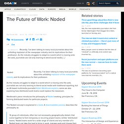 The Future of Work: Noded