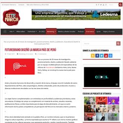Futurebrand diseñó la marca país de Perú