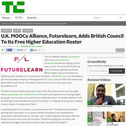 U.K. MOOCs Alliance, Futurelearn, Adds British Council To Its Free Higher Education Roster