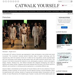Futurism - Catwalk Yourself