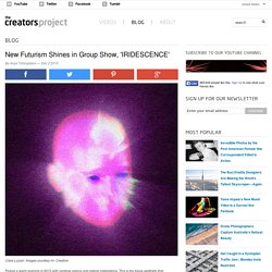 New Futurism Shines in Group Show, 'IRIDESCENCE'