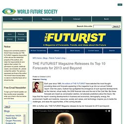 THE FUTURIST Magazine Releases Its Top 10 Forecasts for 2013 and Beyond