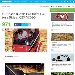 Futuristic Bubble Car Takes Us for a Ride at CES