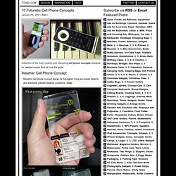 10 Futuristic Cell Phone Concepts