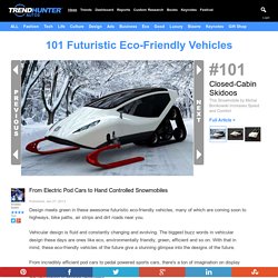 101 Futuristic Eco-Friendly Vehicles