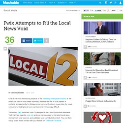 Fwix Attempts to Fill the Local News Void