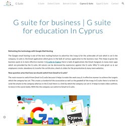 G Suite - Cyprus G-Suite