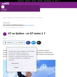 G7 au Québec : un G7 moins 1 ?