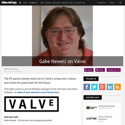 Gabe Newell on Valve