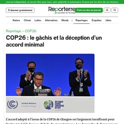 13-15 nov. 2021 COP26 : le gâchis et la déception d’un accord minimal