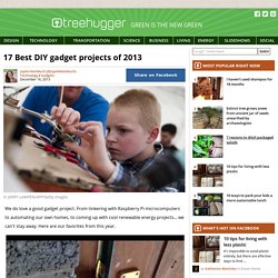 17 Best DIY gadget projects of 2013