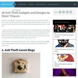 16 Anti Theft Gadgets and Designs to Deter Thieves