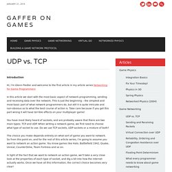 UDP vs. TCP - gafferongames.com
