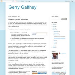 Gerry Gaffney: Repeating email addresses