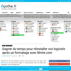 Gagner du temps au formatage avec Ninite.com
