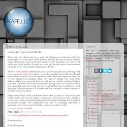 Gaining Leverage on Social Media