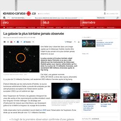 Cosmologie : La galaxie la plus lointaine jamais observée