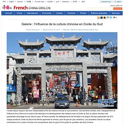 Galerie : l'influence de la culture chinoise en Corée du Sud