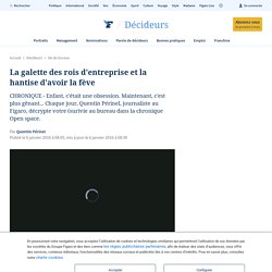 La galette des rois d'entreprise et la hantise d'avoir la fève