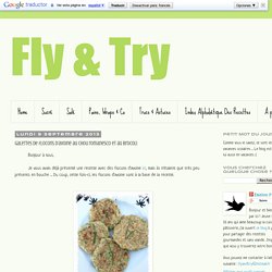 Fly & Try: Galettes de flocons d'avoine au chou romanesco et au brocoli