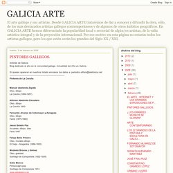 GALICIA ARTE: PINTORES GALLEGOS.