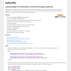 A jQuery plugin for rendering fast-performing photo galleries