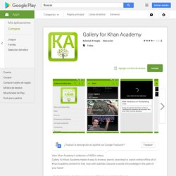 Gallery for Khan Academy - Aplicaciones Android en Google Play