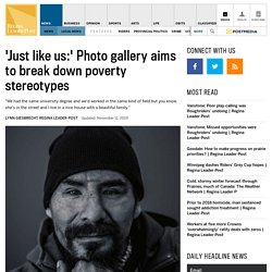 ‘Just like us:’ Photo gallery aims to break down poverty stereotypes