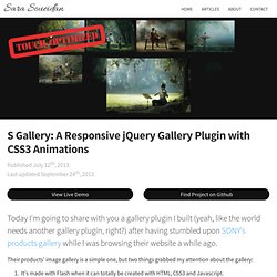 S Gallery: A Responsive jQuery Gallery Plugin with CSS3 Animations