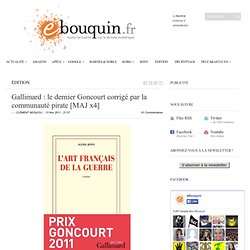 Gallimard : le dernier Goncourt corrigé par la communauté pirate [MAJ]