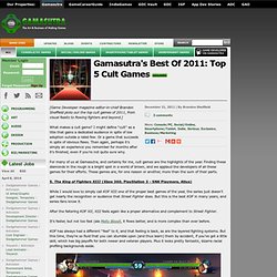 Gamasutra's Best Of 2011: Top 5 Cult Games