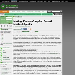 Making Shadow Complex: Donald Mustard Speaks