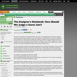 Features - The Designer's Notebook: How Should We Judge a Game Jam?