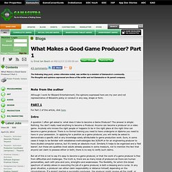 Ernst ten Bosch's Blog - What Makes a Good Game Producer? Part 1