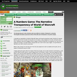 Judson Rose's Blog - A Numbers Game: The Narrative Transparency of World of Warcraft