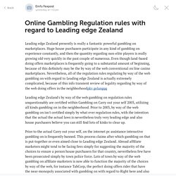 Online Gambling Regulation rules with regard to Leading edge Zealand