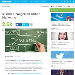 3 Game Changers in Online Marketing