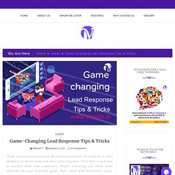 Game-Changing Lead Response Tips & Tricks - Minavo™ Telecom Networks