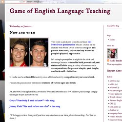 Game of English Language Teaching: Now and then